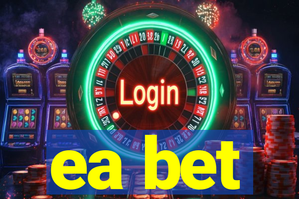 ea bet